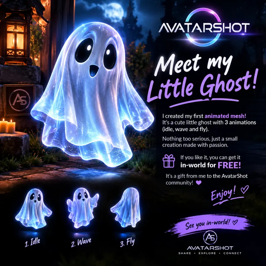 MEET MY LITTLE GHOST 👻
I made something small… but special. 💜
This is my first animated mesh created for AvatarShot...