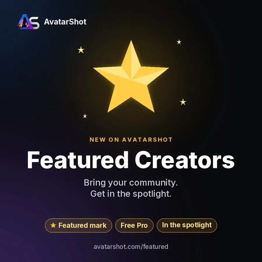 ★ Introducing Featured Creators

AvatarShot grows thanks to the people who share it. So we're putting them in the spot...